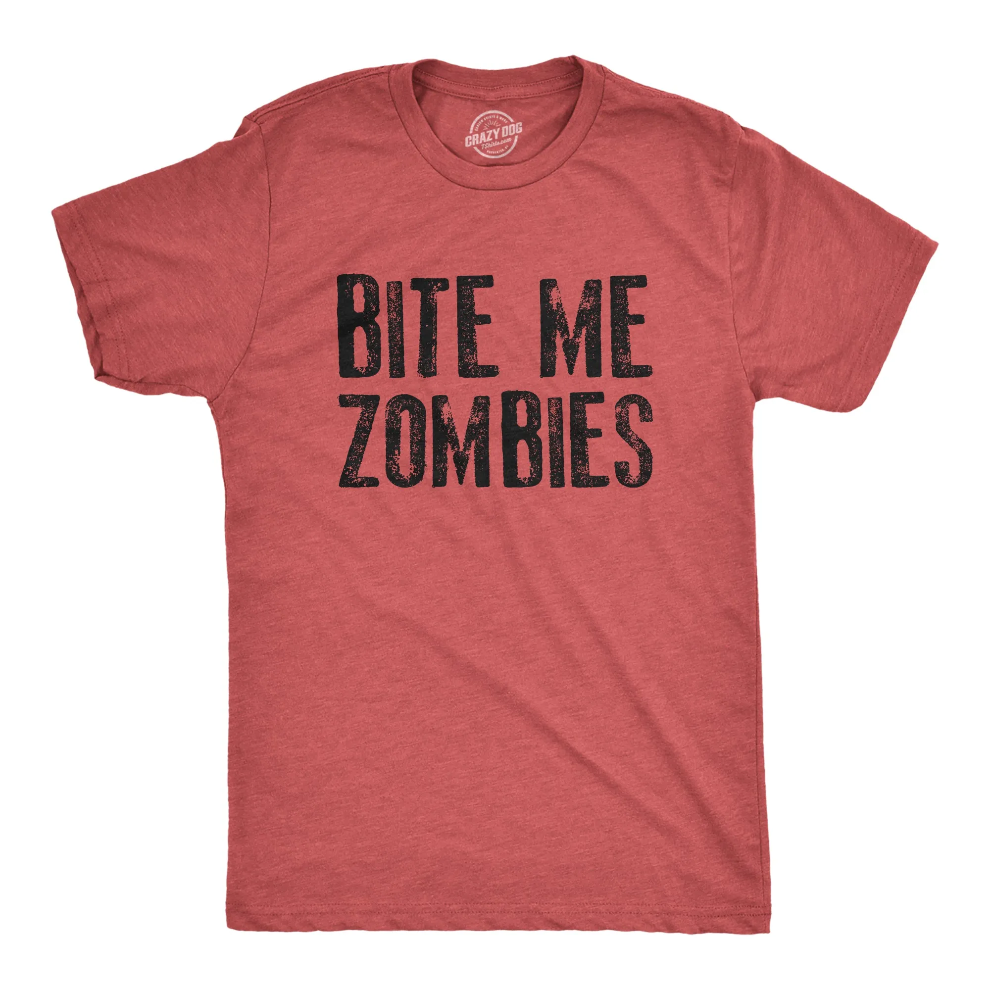 Bite Me Zombies Men's T Shirt sold by Crazy Dog T-Shirts