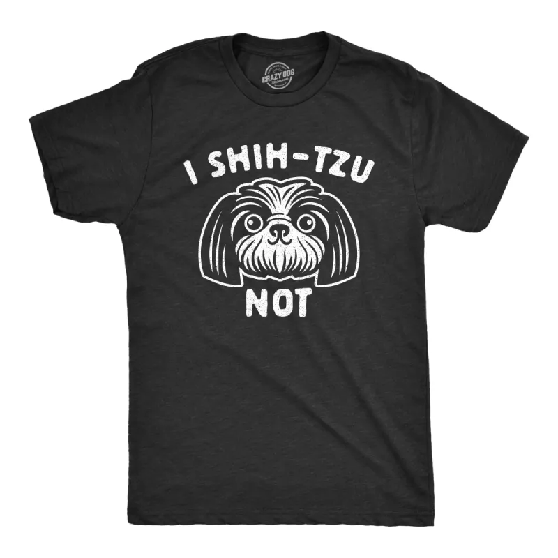 I Shih-Tzu Not Men's T Shirt sold by Crazy Dog T-Shirts