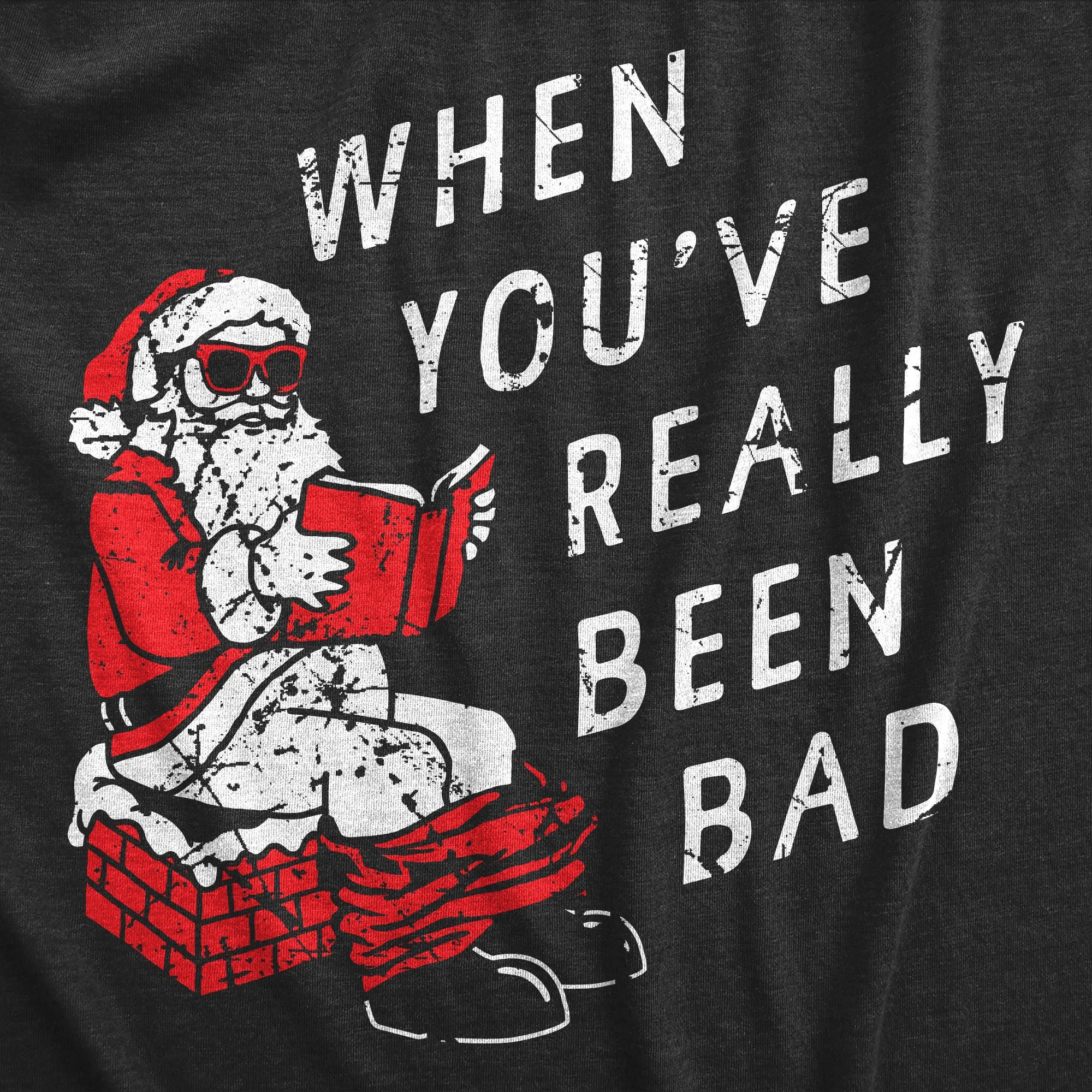 When Youve Really Been Bad Women's T Shirt sold by Crazy Dog T-Shirts product image thumbnail 2
