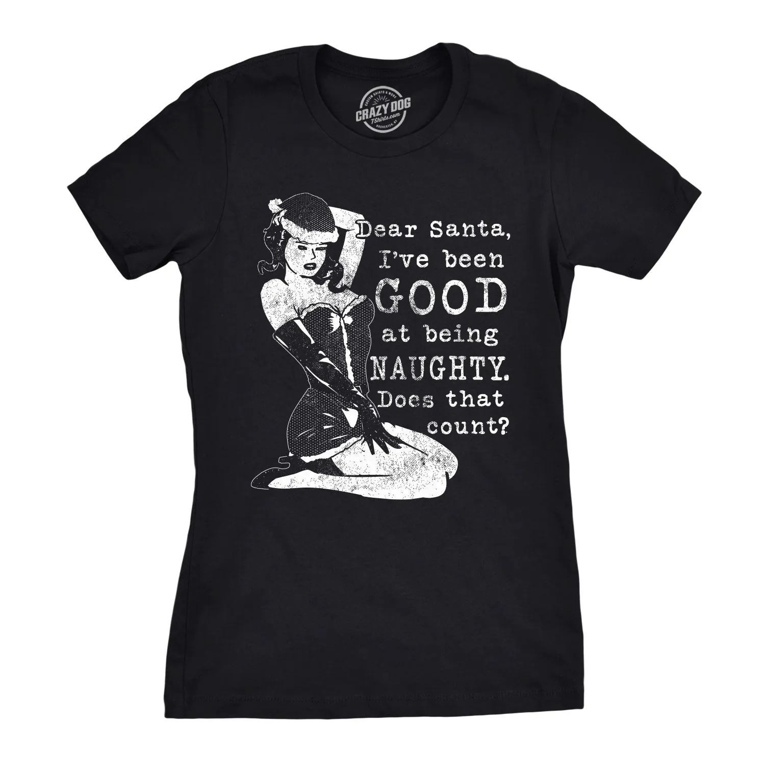 Good At Being Naughty Women's T Shirt sold by Crazy Dog T-Shirts