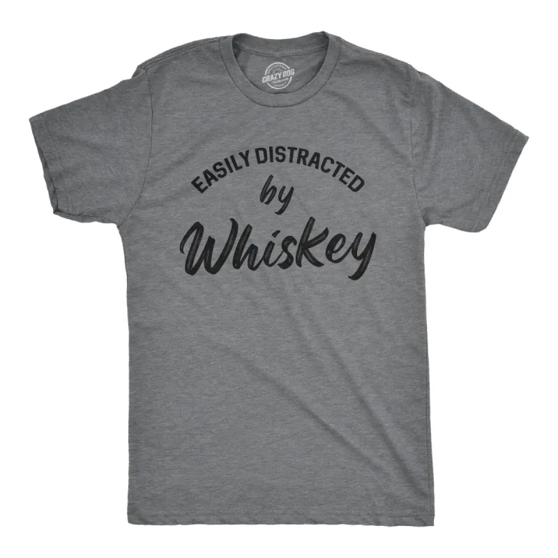 Easily Distracted By Whiskey Men's T Shirt sold by Crazy Dog T-Shirts