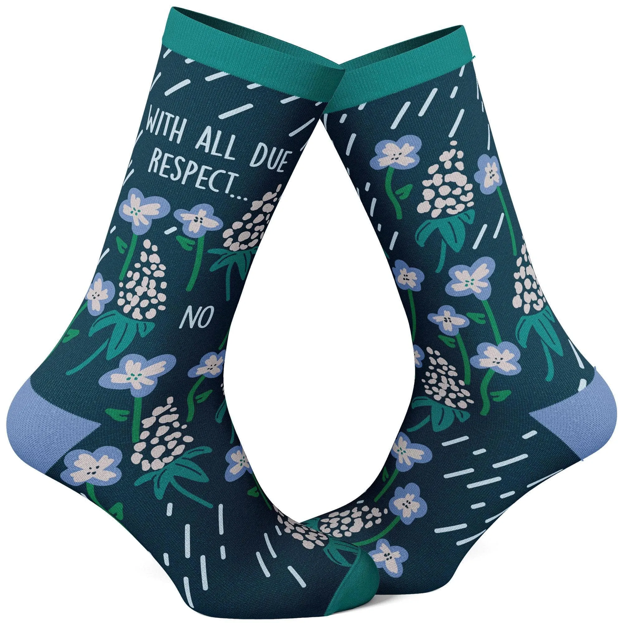 Women's With All Due Respect…No Socks sold by Crazy Dog T-Shirts