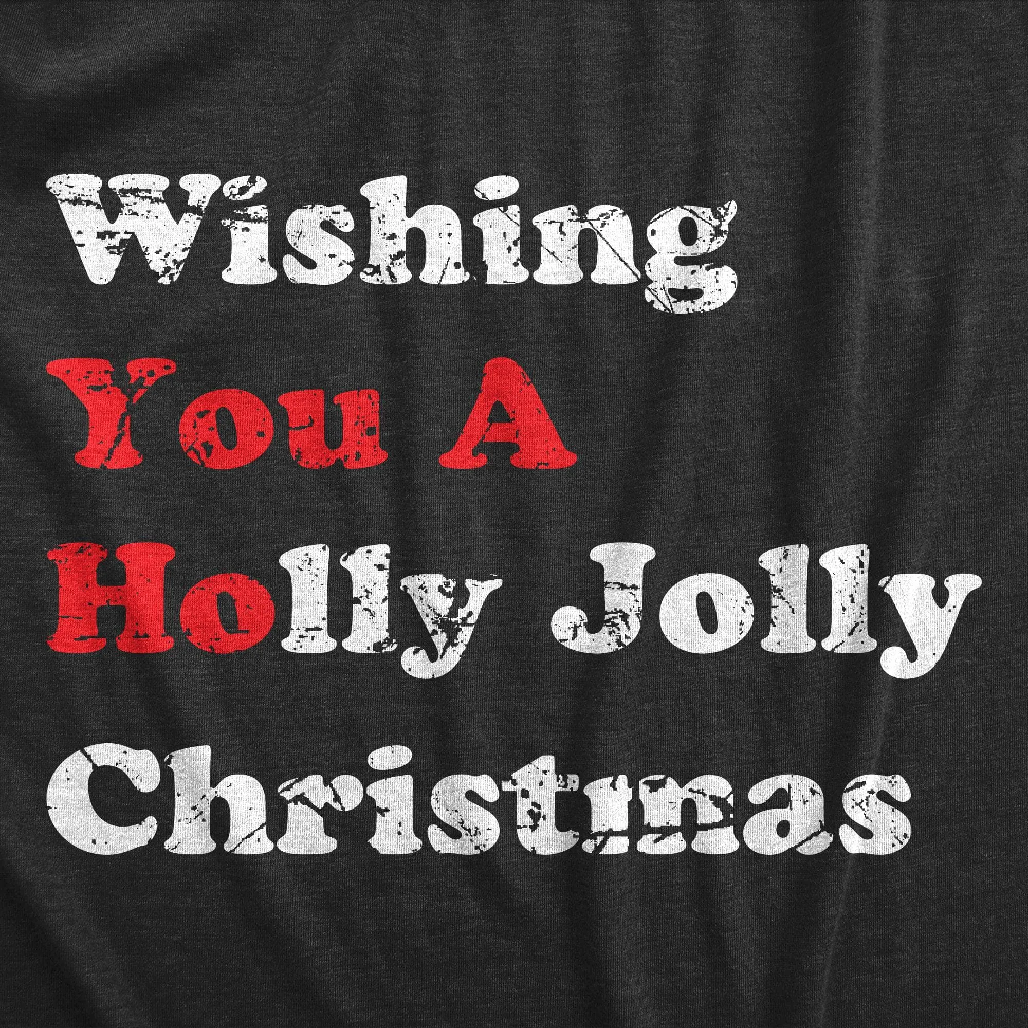 Wishing You a Holly Jolly Christmas Women's T Shirt sold by Crazy Dog T-Shirts product image thumbnail 2