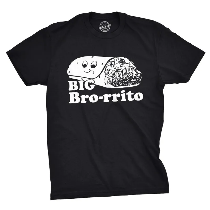 Big Bro-rrito Men's T Shirt sold by Crazy Dog T-Shirts