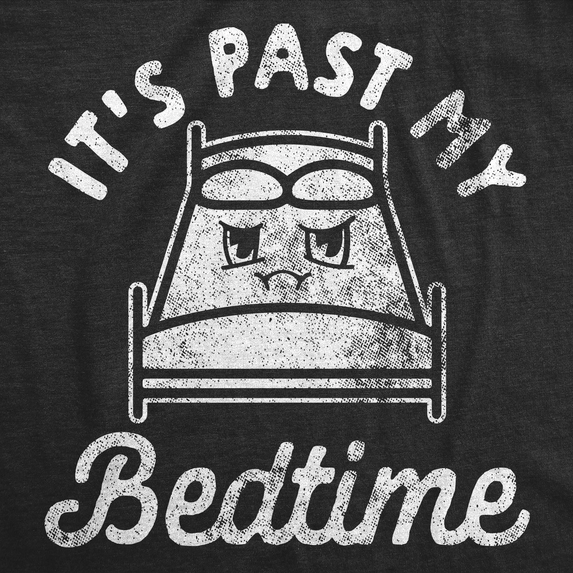 Its Past My Bedtime Men's T Shirt sold by Crazy Dog T-Shirts product image thumbnail 2