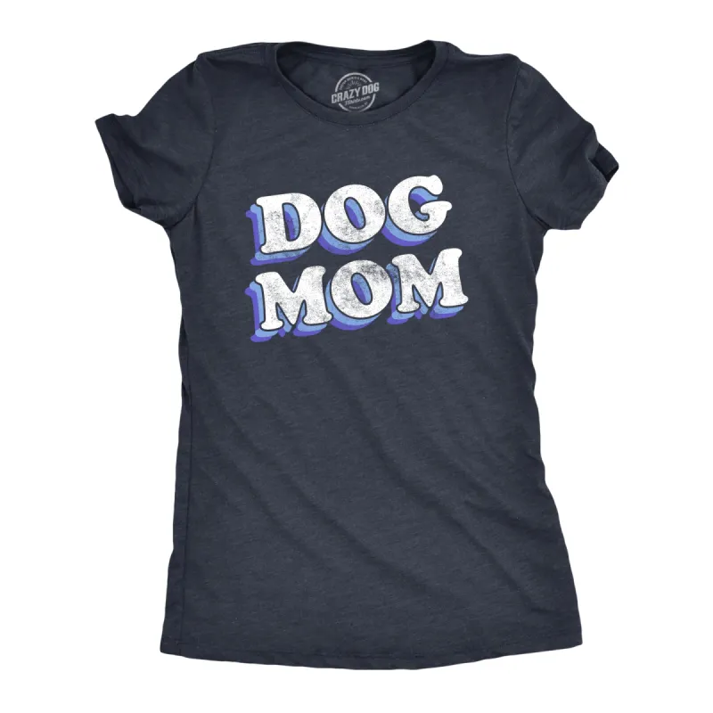 Dog Mom Retro Women's T Shirt sold by Crazy Dog T-Shirts