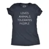 Loves Animals Tolerates People Women's T Shirt sold by Crazy Dog T-Shirts