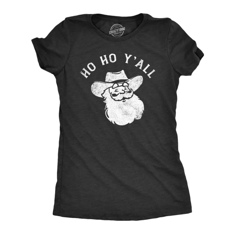 Ho Ho Yall Women's T Shirt sold by Crazy Dog T-Shirts