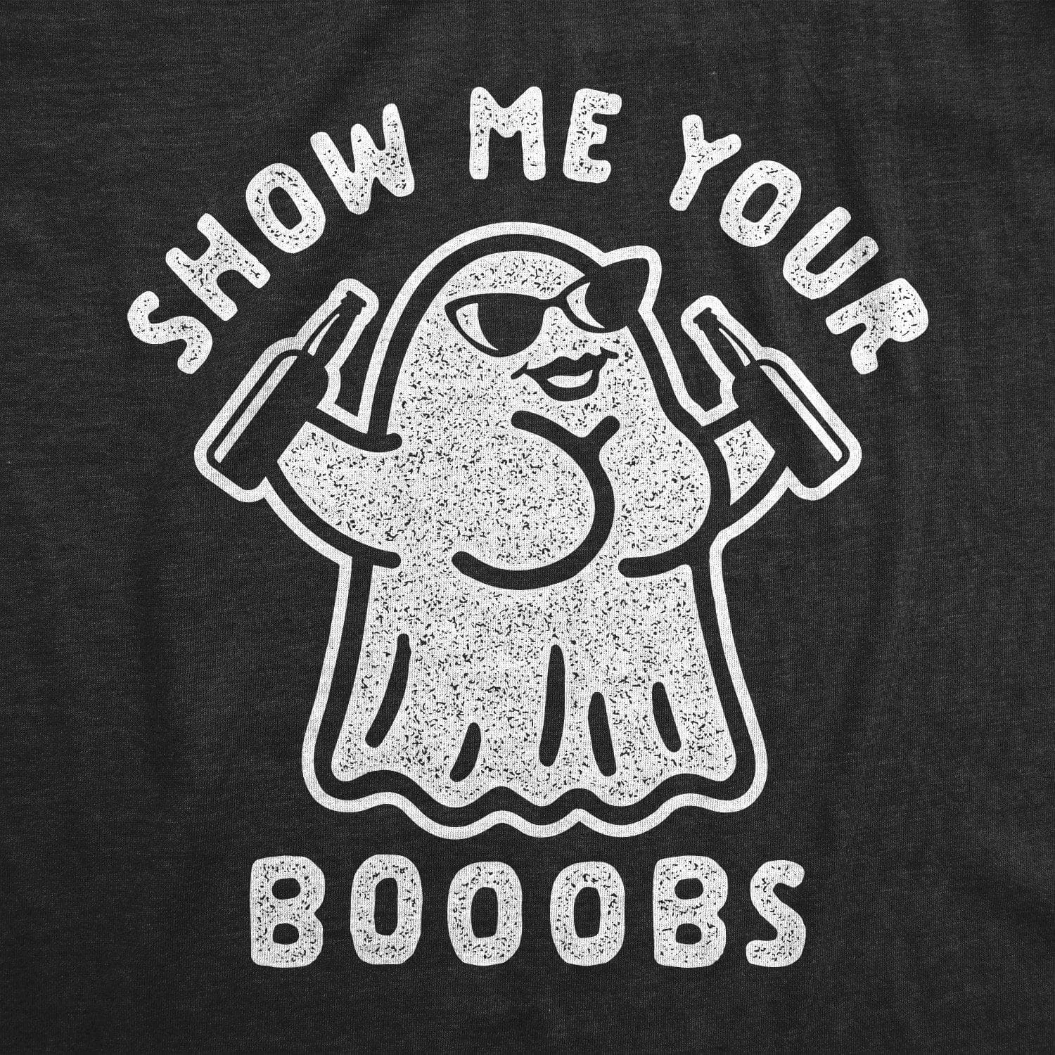 Show Me Your Booobs Men's T Shirt sold by Crazy Dog T-Shirts product image thumbnail 2