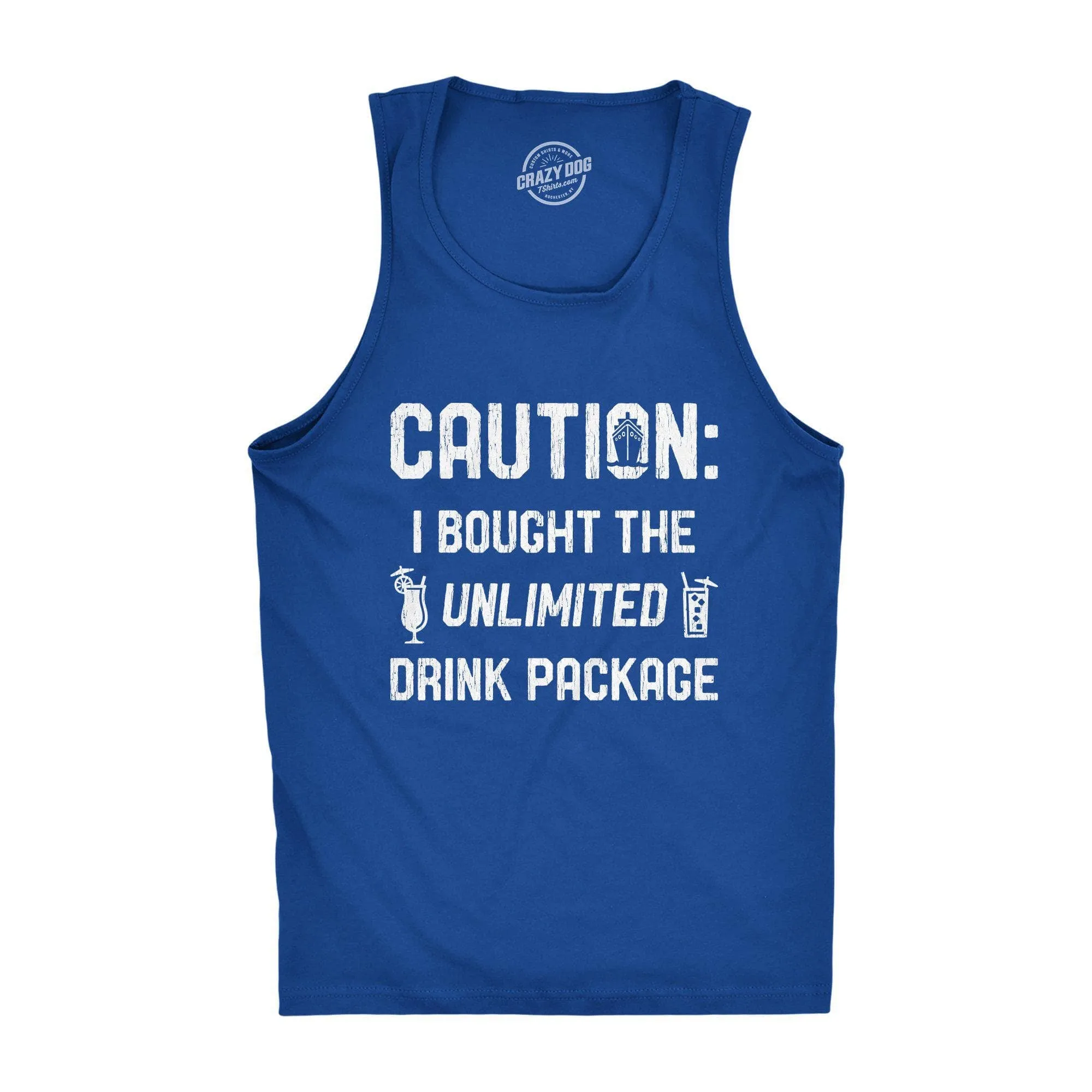 Caution I Bought The Unlimited Drink Package Men's Tank Top sold by Crazy Dog T-Shirts