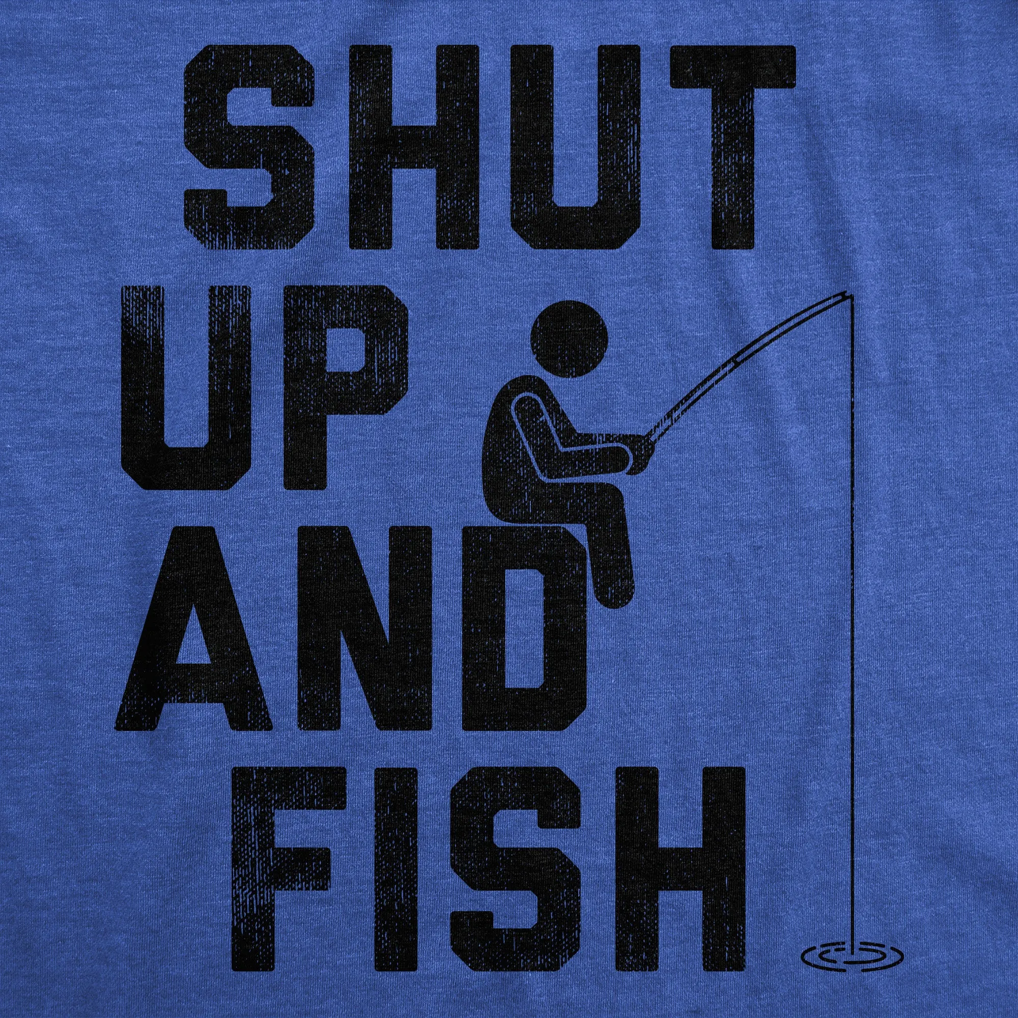 Shut Up And Fish Men's T Shirt sold by Crazy Dog T-Shirts product image thumbnail 2