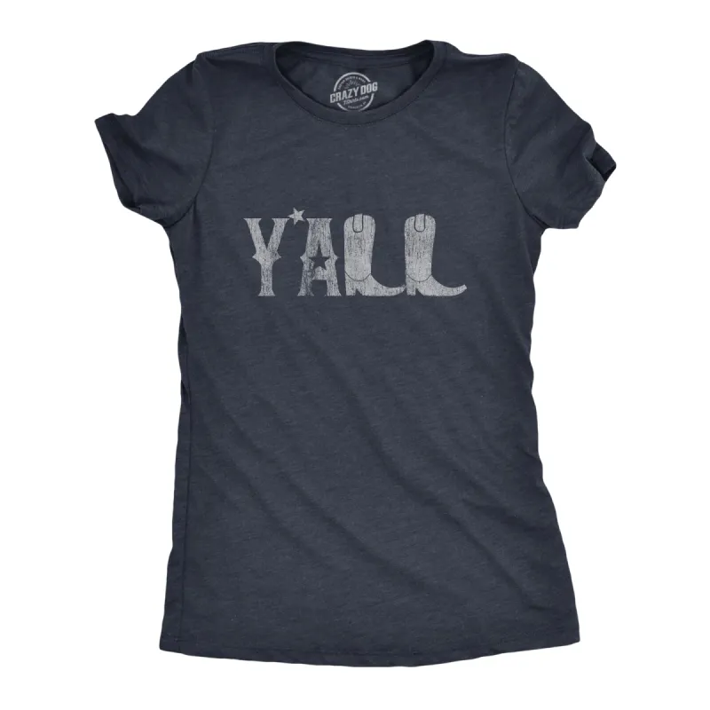 Y'all Boots Women's T Shirt sold by Crazy Dog T-Shirts