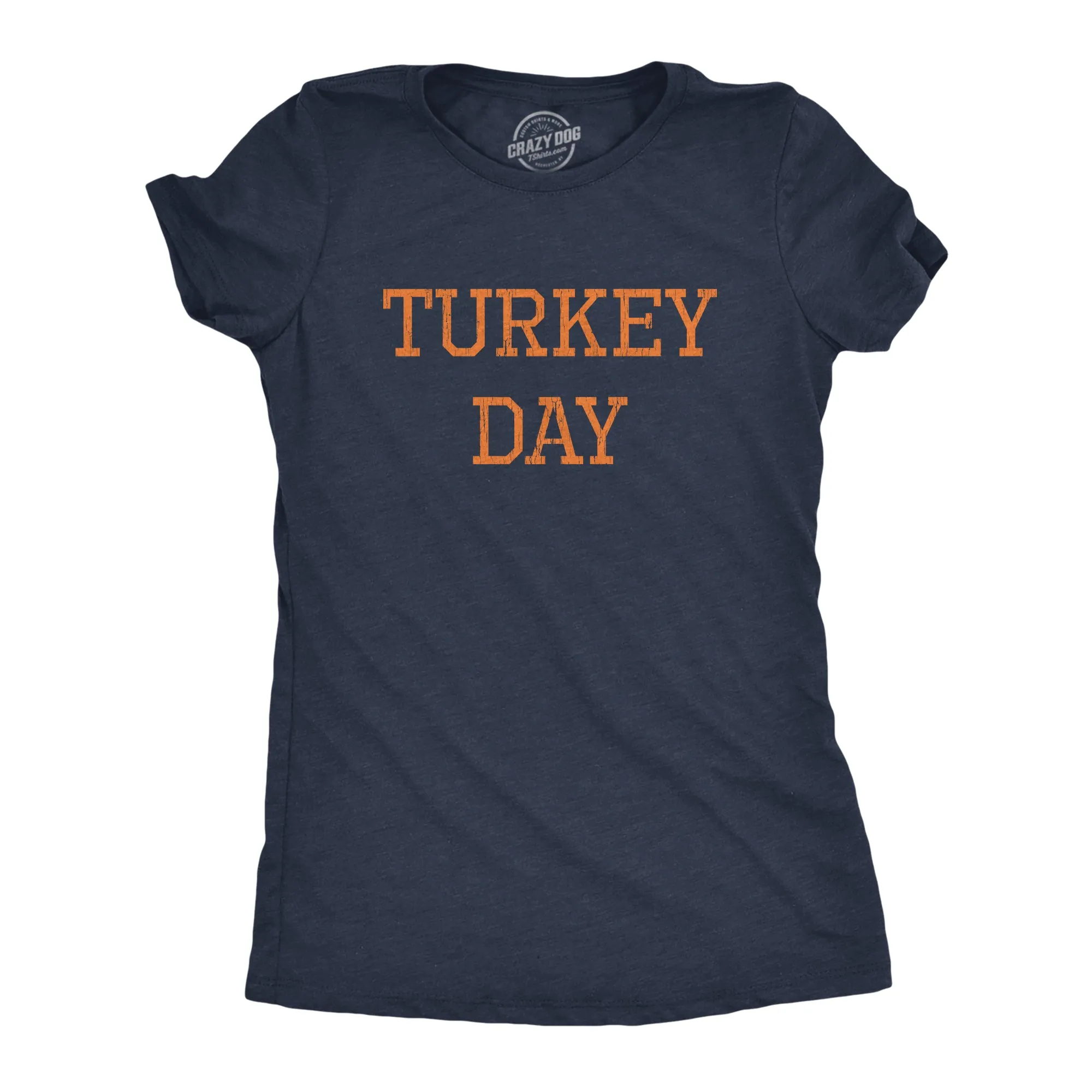 Turkey Day Women's T Shirt sold by Crazy Dog T-Shirts
