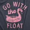 Go With The Float Women's T Shirt sold by Crazy Dog T-Shirts