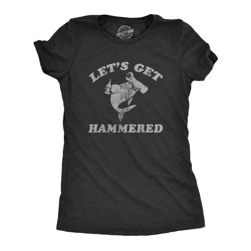 Lets Get Hammered Shark Women's T Shirt sold by Crazy Dog T-Shirts