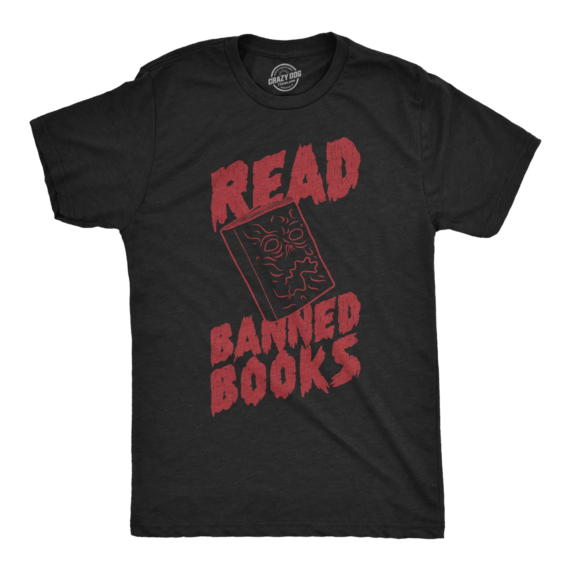 Read Banned Books Men's T Shirt sold by Crazy Dog T-Shirts
