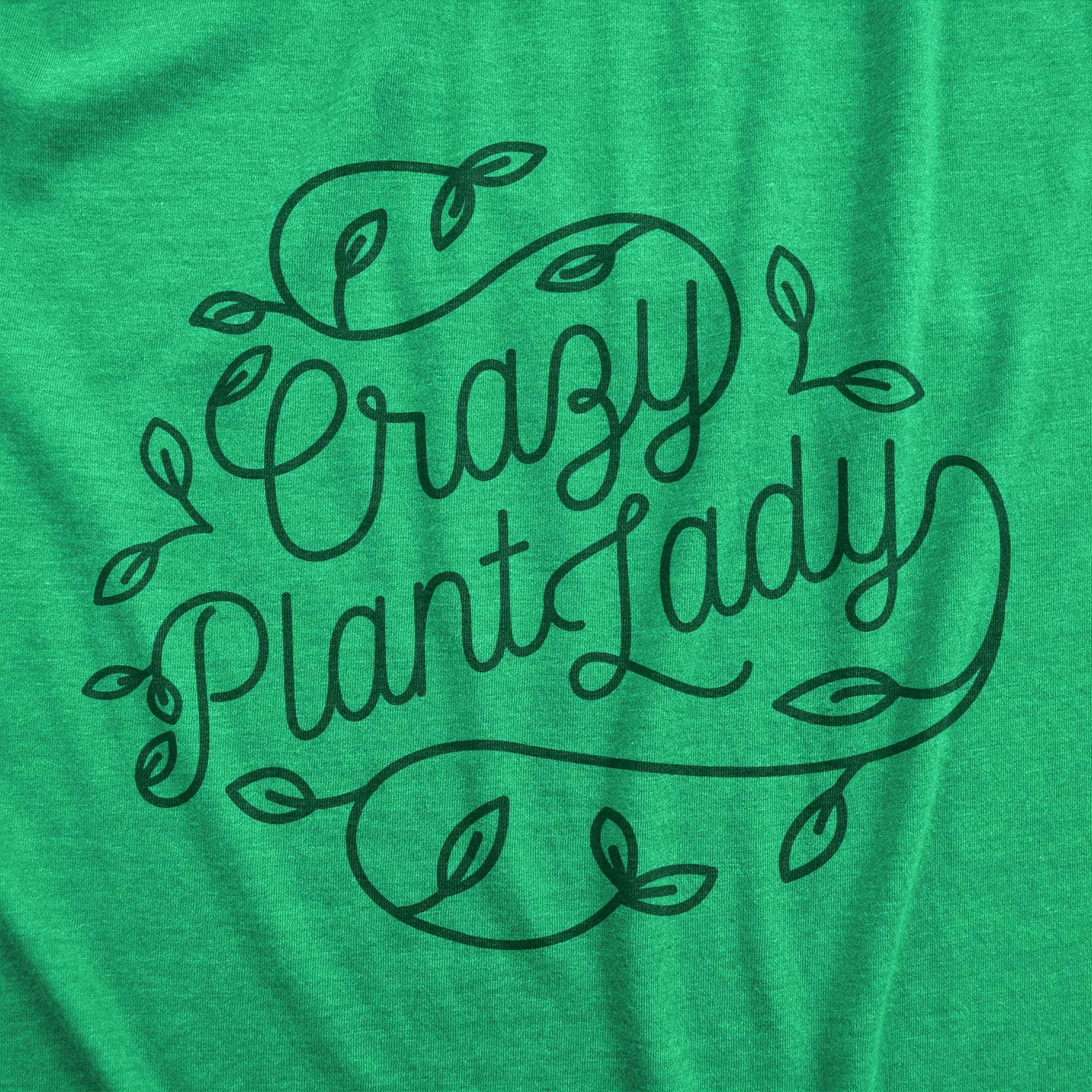 Crazy Plant Lady Women's T Shirt sold by Crazy Dog T-Shirts product image thumbnail 2