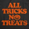 All Tricks No Treats Men's T Shirt sold by Crazy Dog T-Shirts