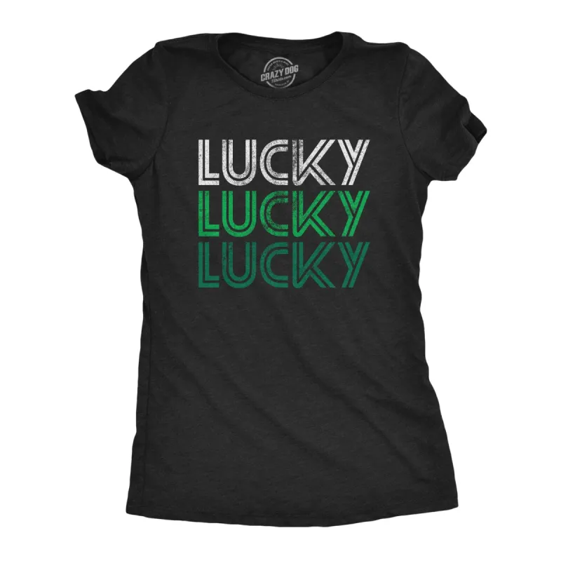 Lucky Lucky Lucky Women's T Shirt sold by Crazy Dog T-Shirts