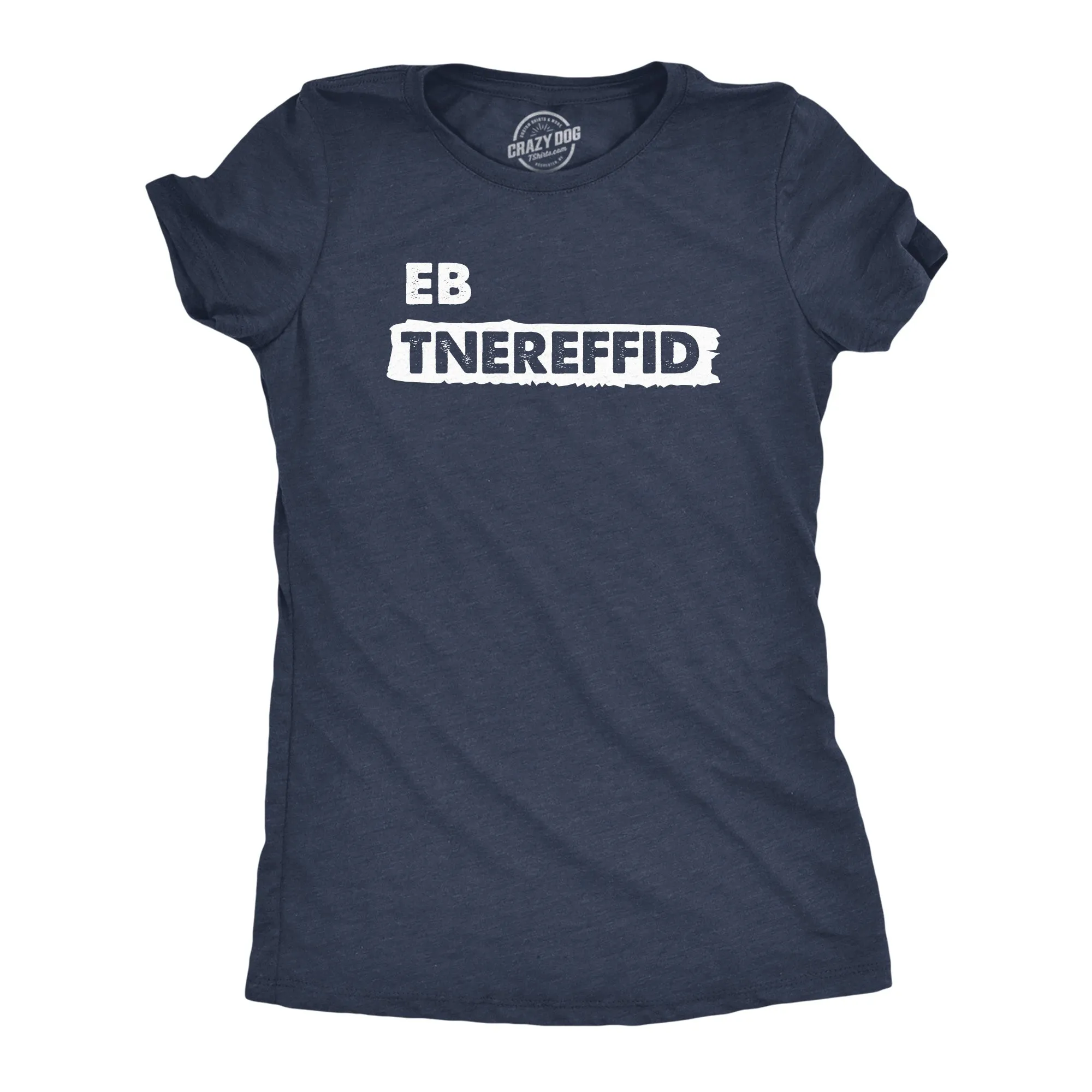Be Different Backwards Women's T Shirt sold by Crazy Dog T-Shirts