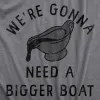 Were Gonna Need A Bigger Boat Men's T Shirt sold by Crazy Dog T-Shirts