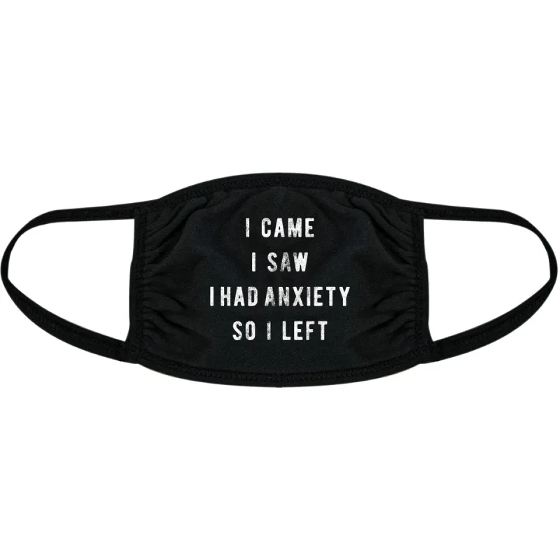I Came I Saw I Had Anxiety So I Left Face Mask Mask sold by Crazy Dog T-Shirts