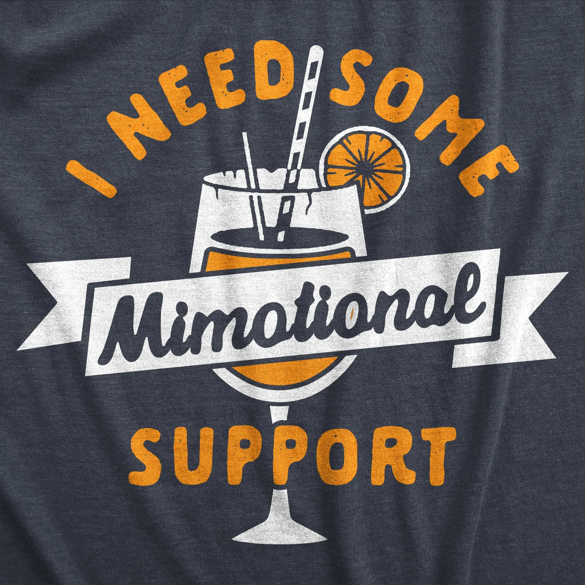 I Need Some Mimotional Support Women's T Shirt sold by Crazy Dog T-Shirts product image thumbnail 2