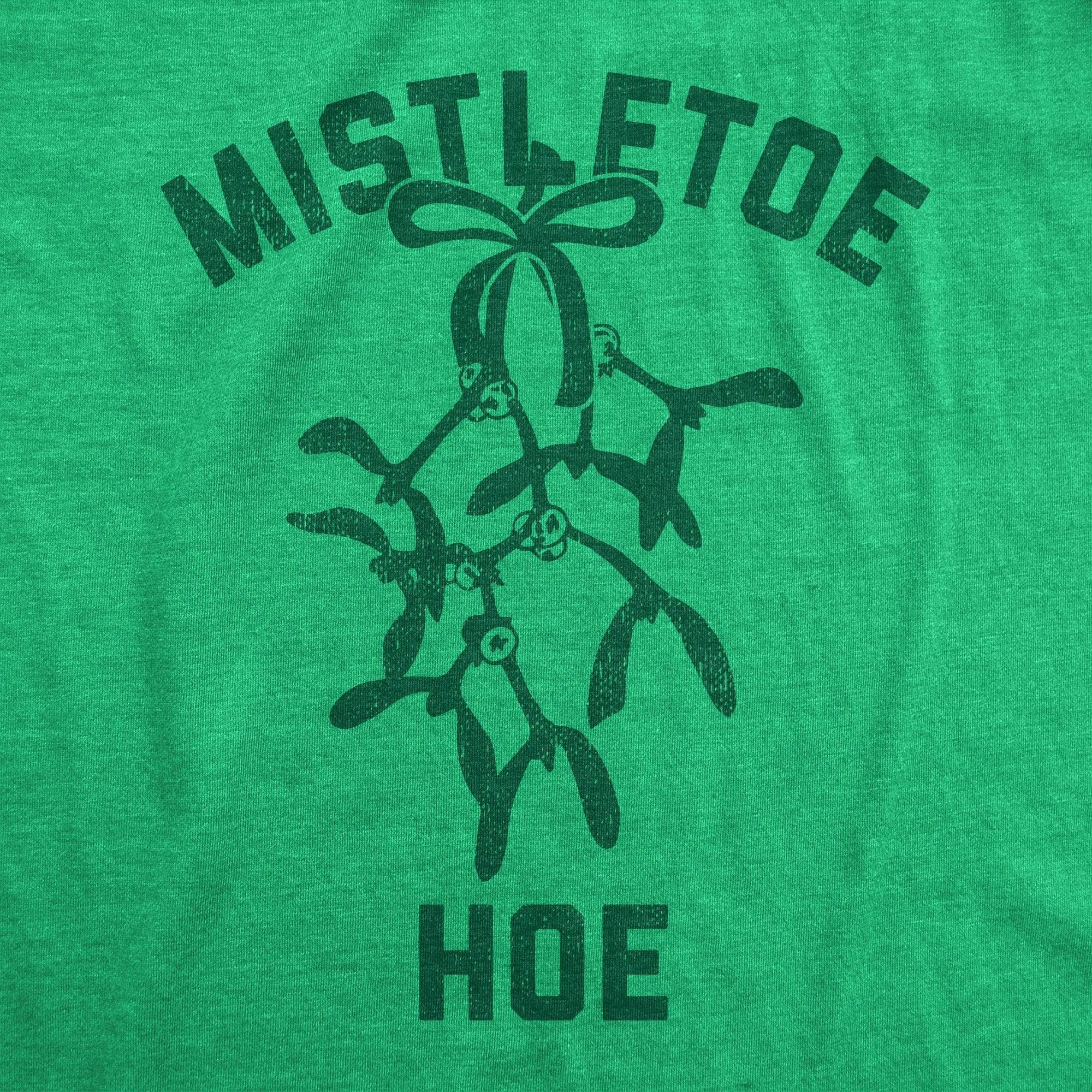 Mistletoe Hoe Men's T Shirt sold by Crazy Dog T-Shirts product image thumbnail 2
