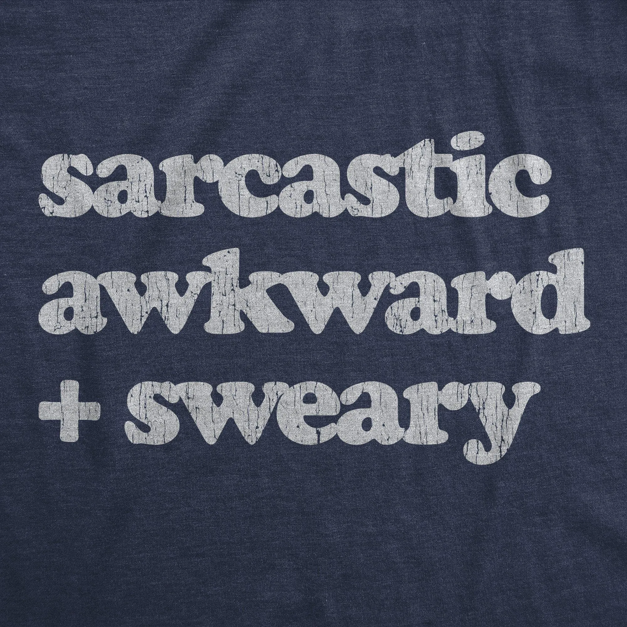 Sarcastic Awkward Sweary Women's T Shirt sold by Crazy Dog T-Shirts product image thumbnail 2