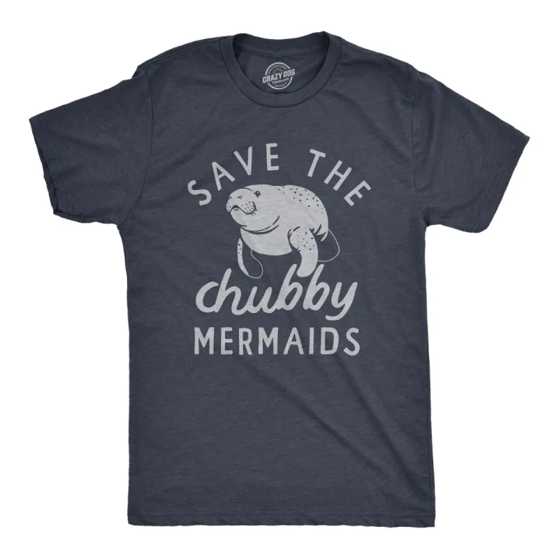 Save The Chubby Mermaids Men's T Shirt sold by Crazy Dog T-Shirts