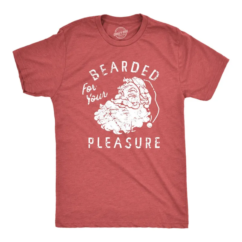 Bearded For Your Pleasure Men's T Shirt sold by Crazy Dog T-Shirts