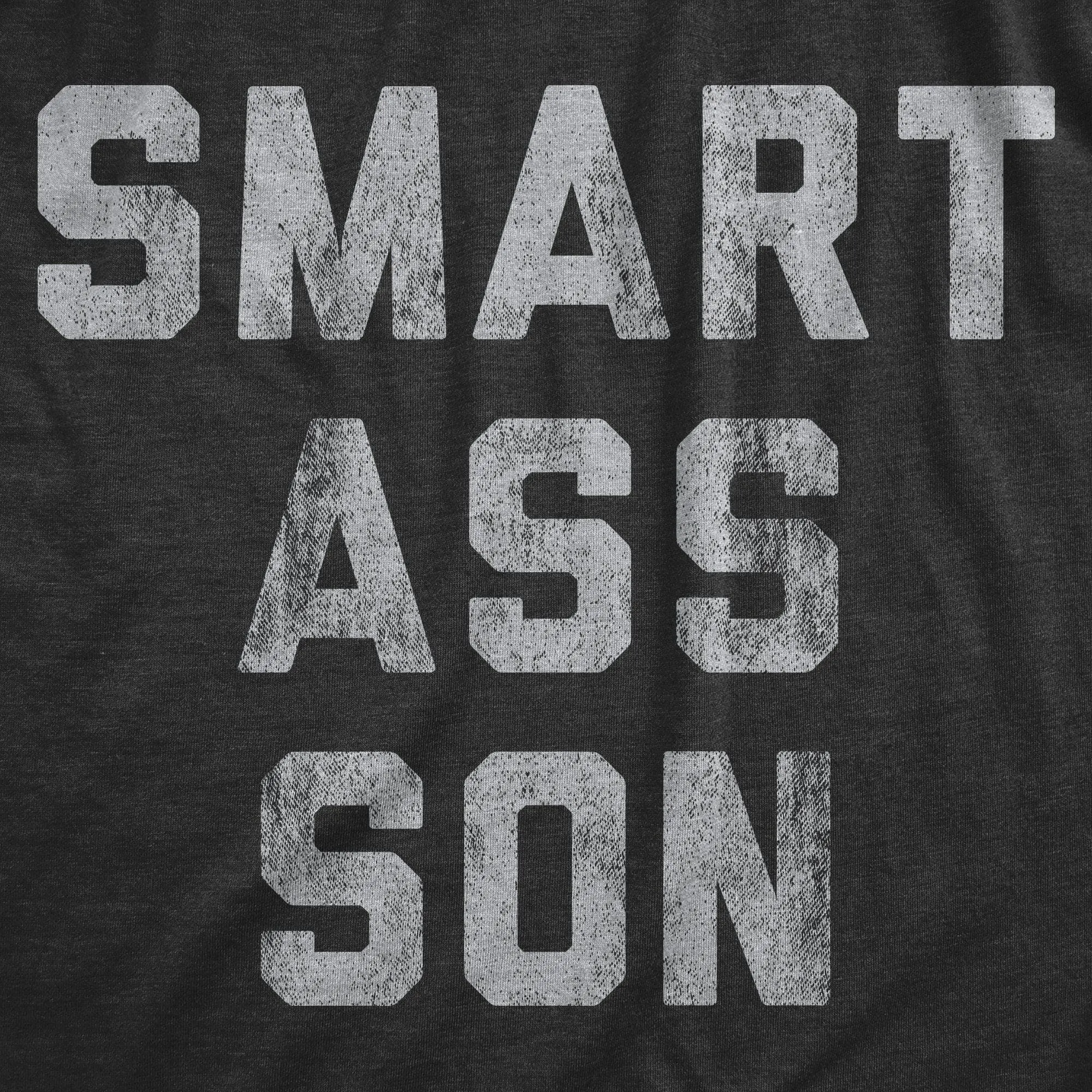 Smart Ass Son Men's T Shirt sold by Crazy Dog T-Shirts product image thumbnail 2