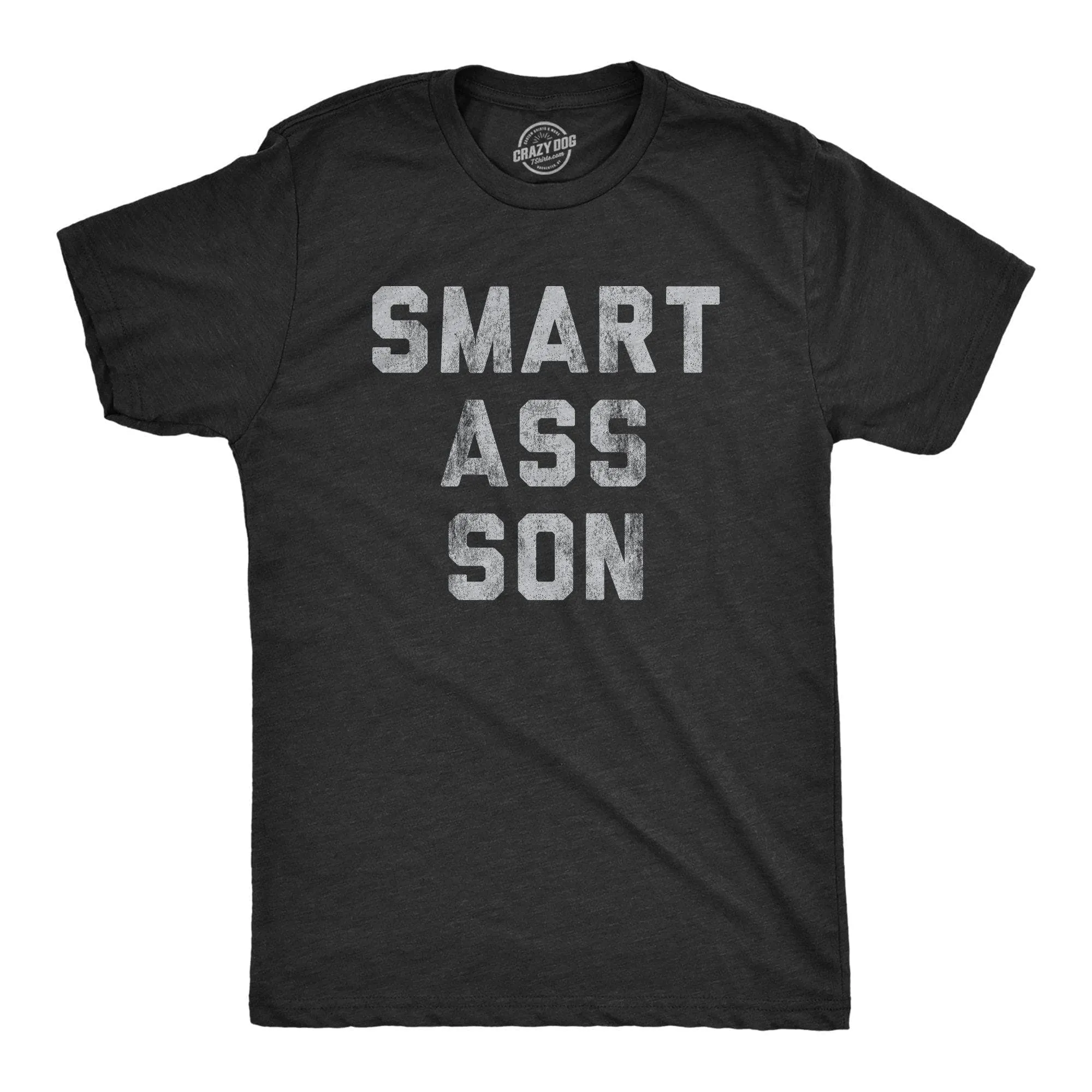 Smart Ass Son Men's T Shirt sold by Crazy Dog T-Shirts