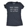 Some Things Are Worth The Weight Women's T Shirt sold by Crazy Dog T-Shirts