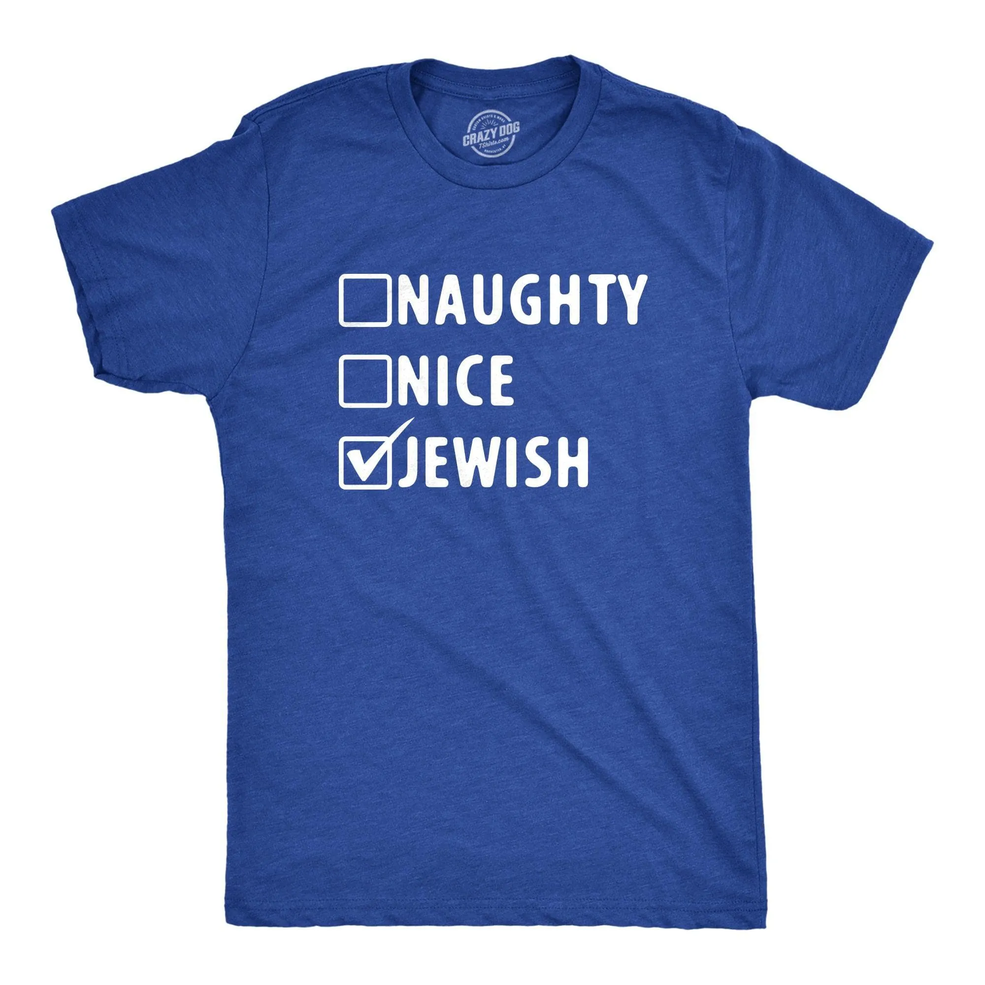 Naughty Nice Jewish Men's T Shirt sold by Crazy Dog T-Shirts