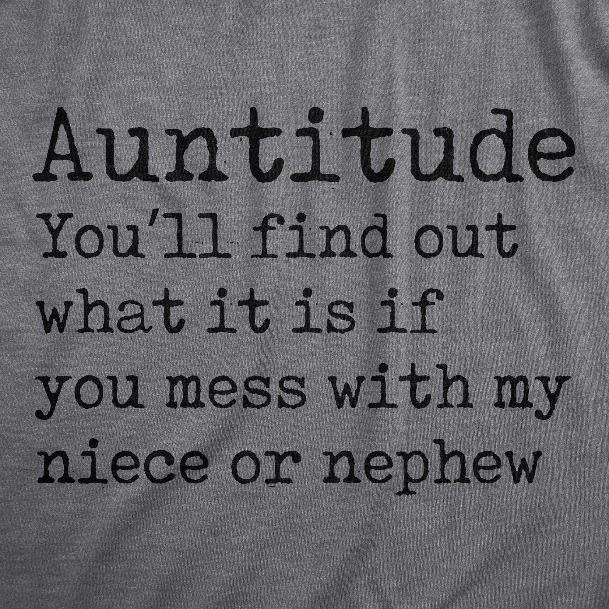 Auntitude Women's T Shirt sold by Crazy Dog T-Shirts product image thumbnail 2