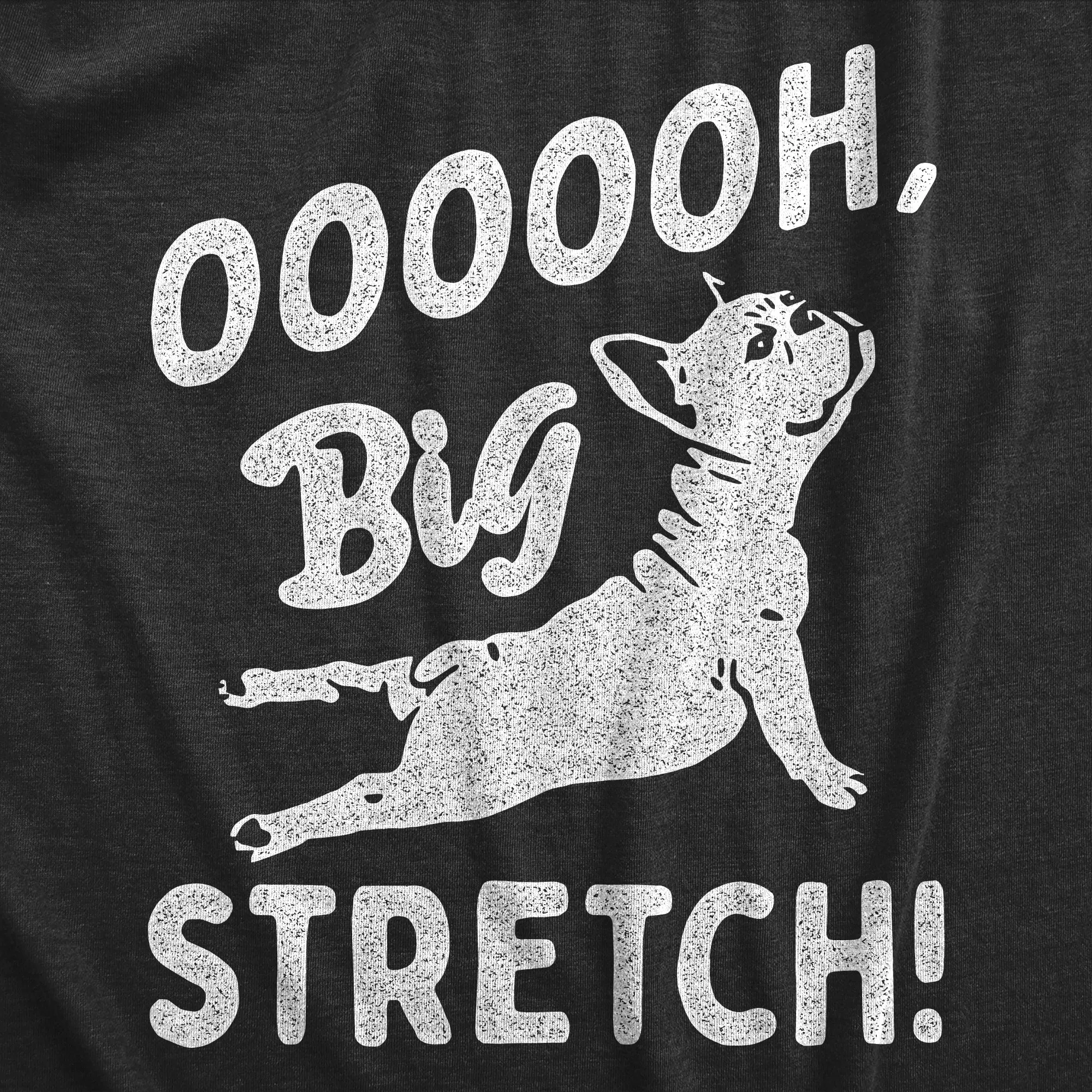 OOOOOH Big Stretch Dog Women's T Shirt sold by Crazy Dog T-Shirts product image thumbnail 2