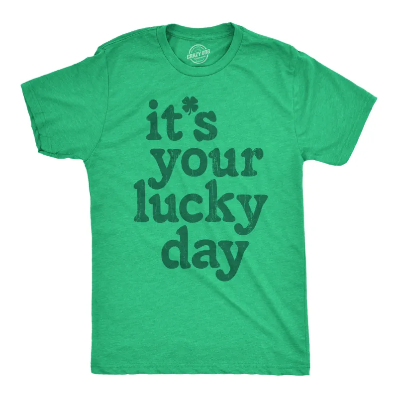 Its Your Lucky Day Men's T Shirt sold by Crazy Dog T-Shirts