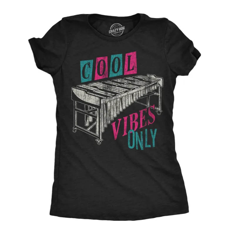 Cool Vibes Only Women's T Shirt sold by Crazy Dog T-Shirts