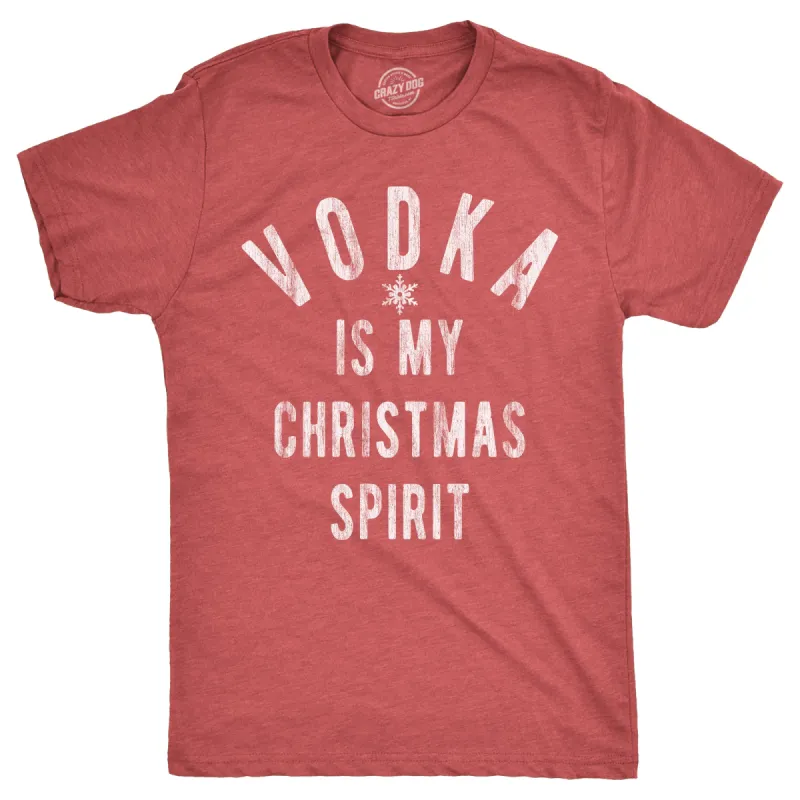 Vodka Is My Christmas Spirit Men's T Shirt sold by Crazy Dog T-Shirts