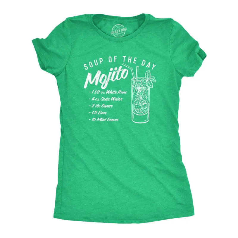 Soup Of The Day Mojito Women's T Shirt sold by Crazy Dog T-Shirts