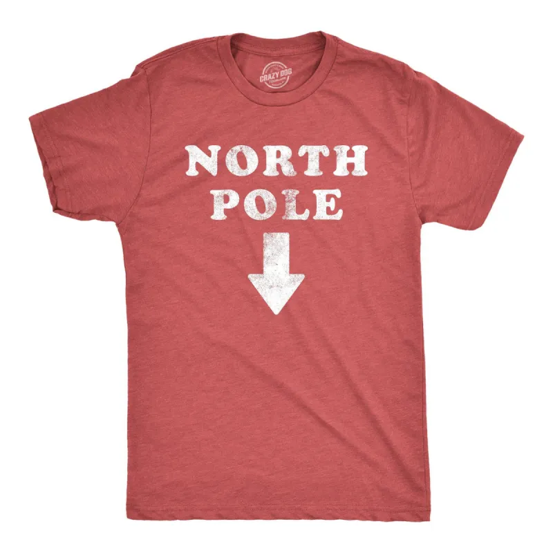 North Pole Here Men's T Shirt sold by Crazy Dog T-Shirts