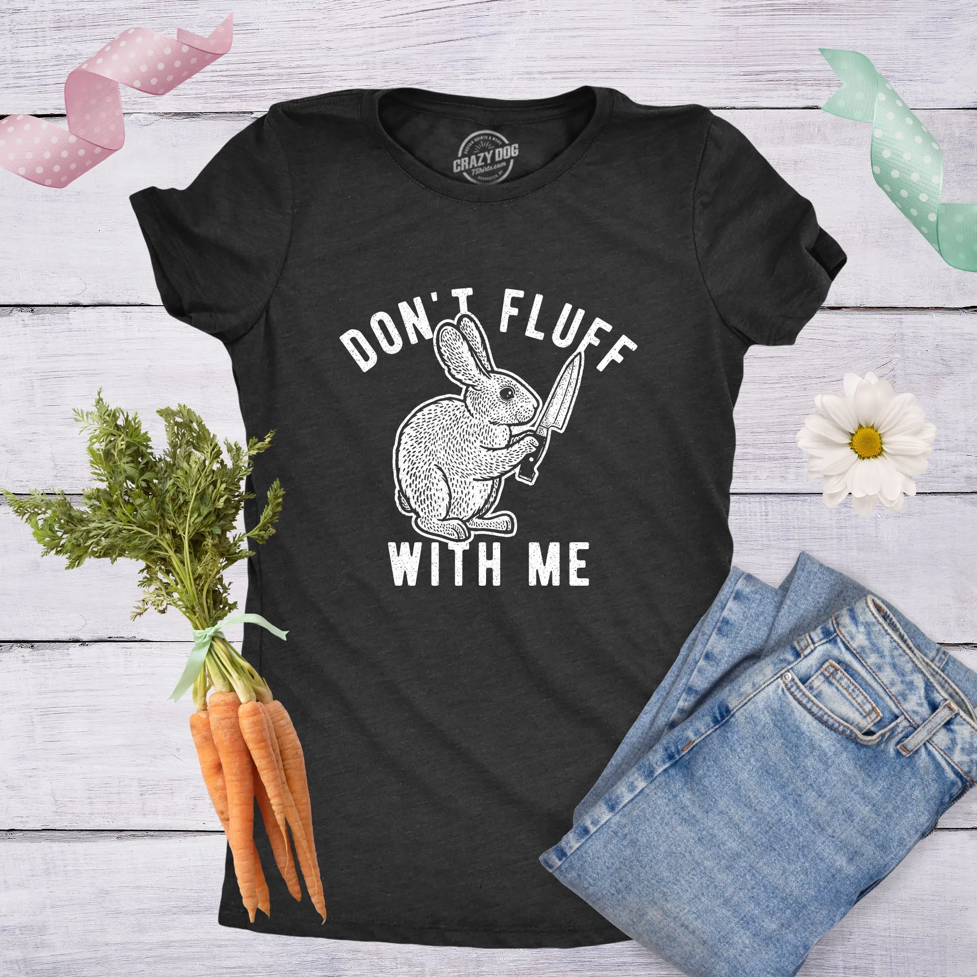 Don't Fluff With Me Bunny Women's T Shirt sold by Crazy Dog T-Shirts product image thumbnail 3