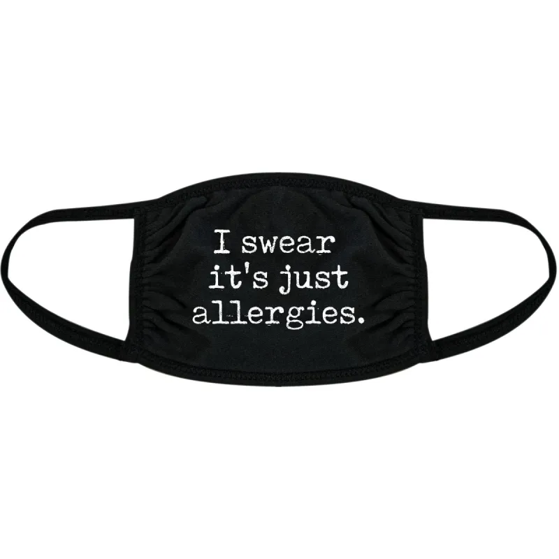 I Swear It's Just Allergies Face Mask Mask sold by Crazy Dog T-Shirts