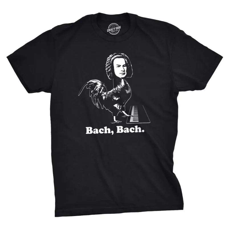 Bach Bach Men's T Shirt sold by Crazy Dog T-Shirts