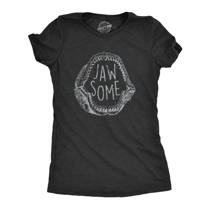 Jaw Some Women's T Shirt sold by Crazy Dog T-Shirts
