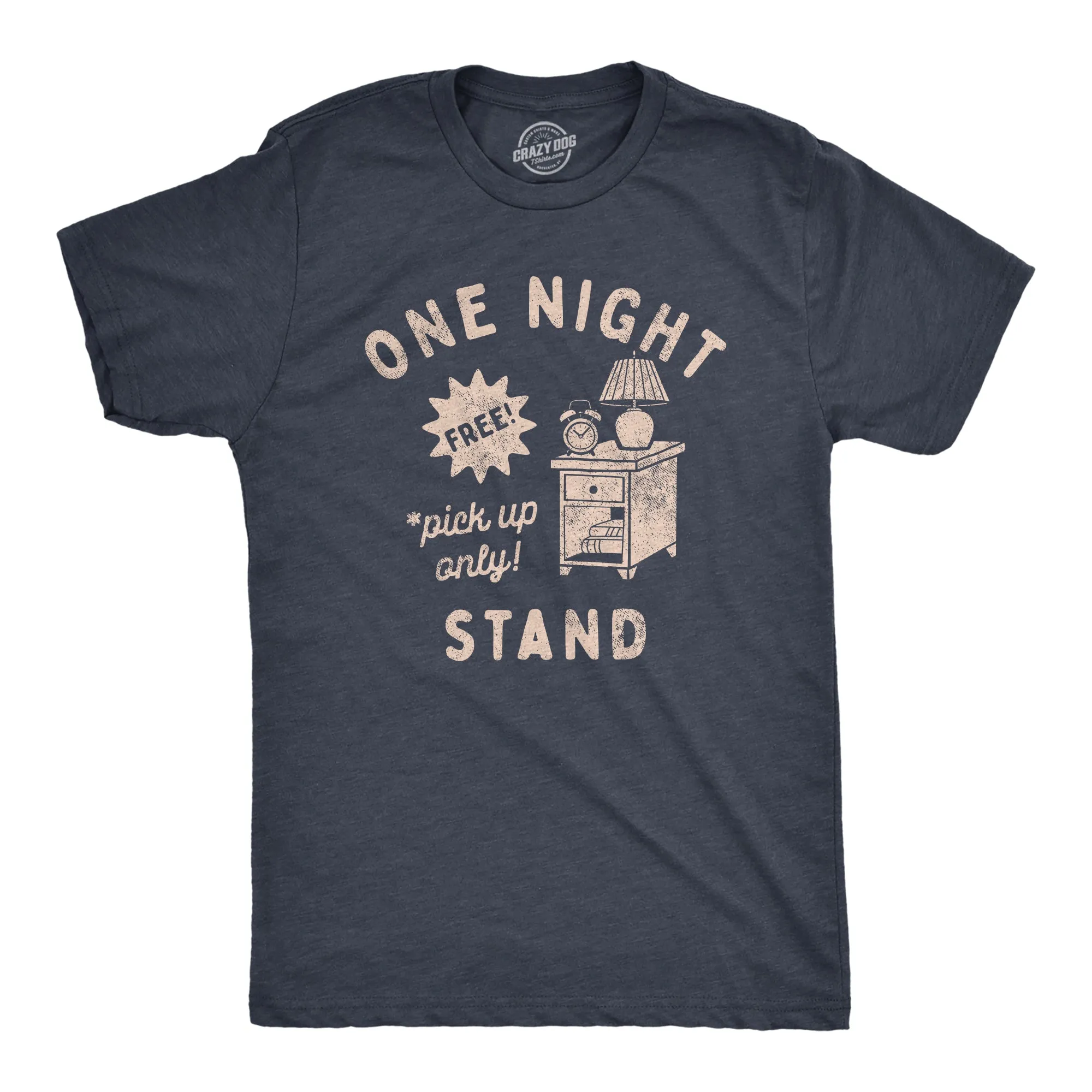 One Night Stand Men's T Shirt sold by Crazy Dog T-Shirts