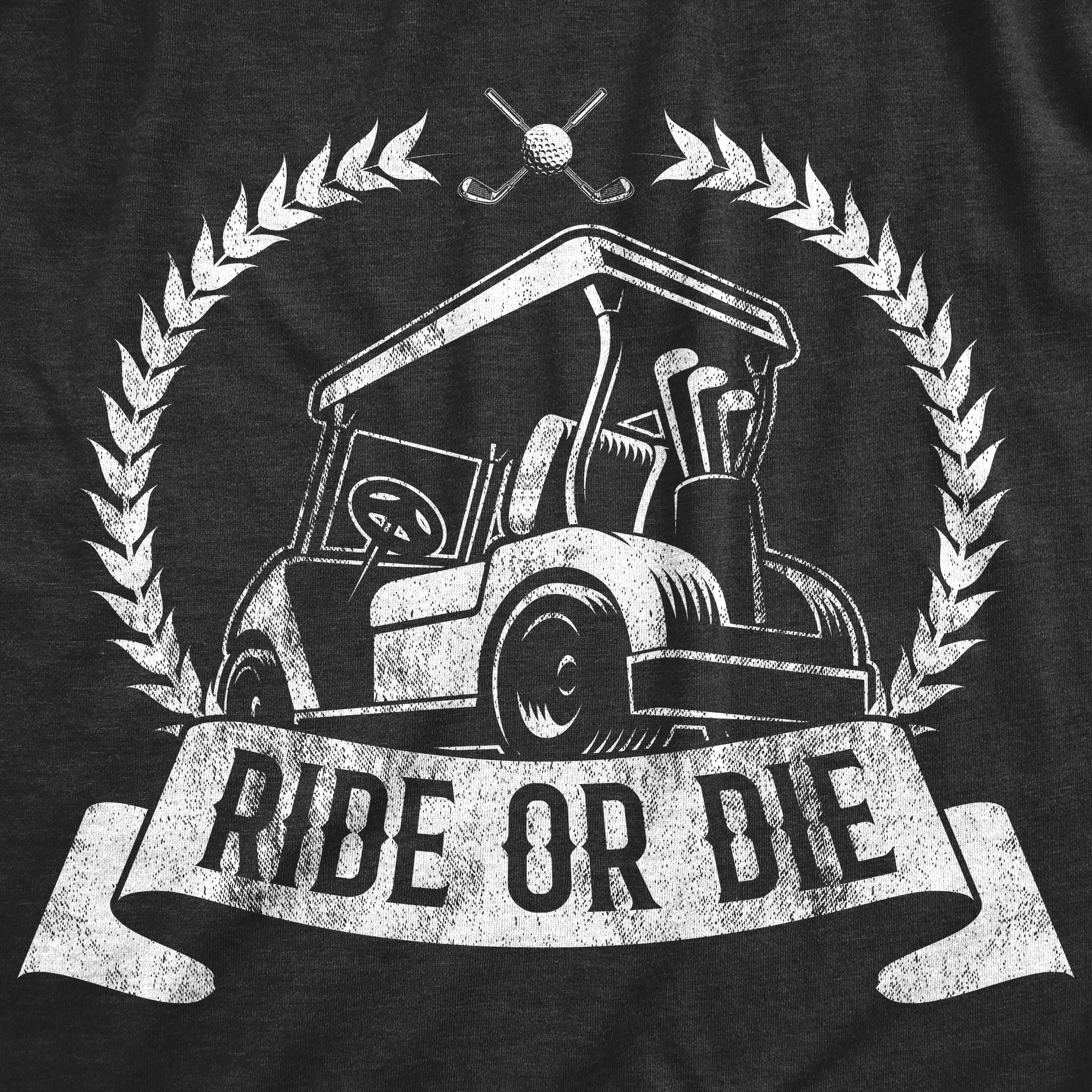 Ride Or Die Golf Men's T Shirt sold by Crazy Dog T-Shirts product image thumbnail 5