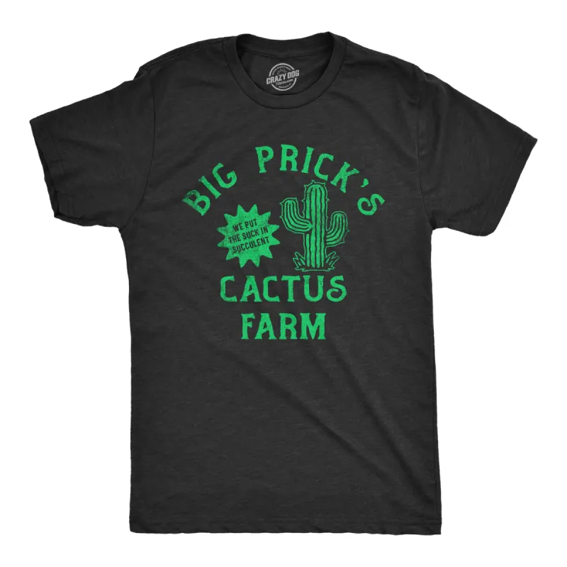Big Pricks Cactus Farm Men's T Shirt sold by Crazy Dog T-Shirts