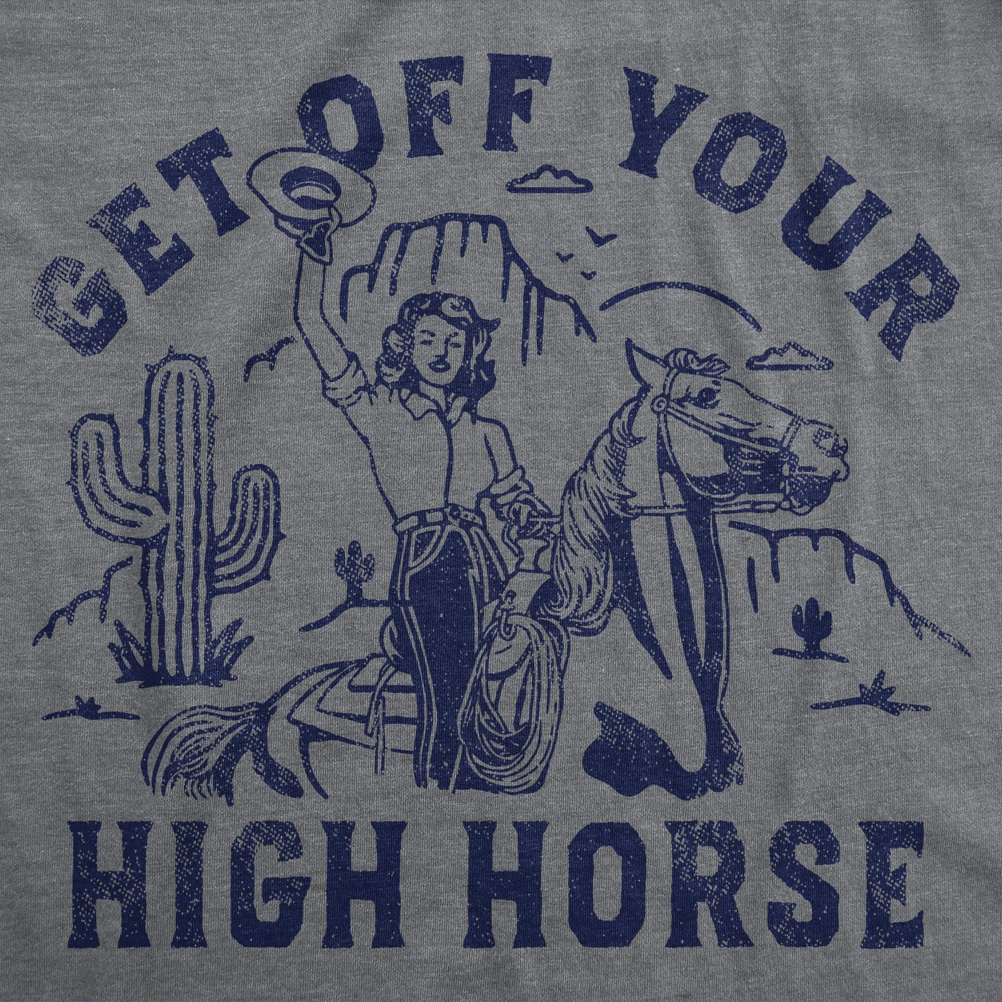 Get Off Your High Horse Women's T Shirt sold by Crazy Dog T-Shirts product image thumbnail 2